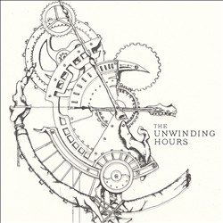 télécharger l'album The Unwinding Hours - The Unwinding Hours