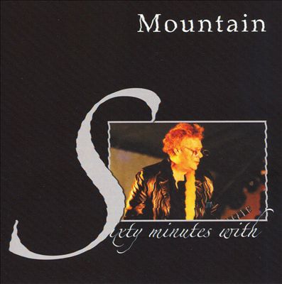 Sixty Minutes with Mountain