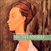 Michelangeli Recital