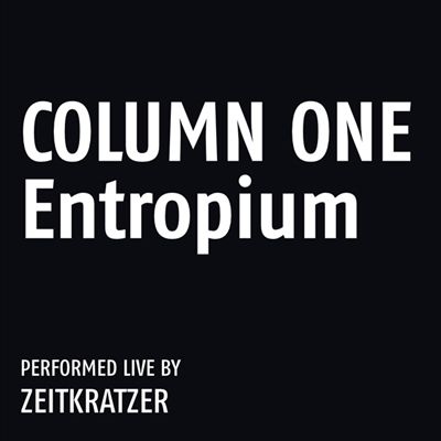 Column One: Entropium
