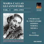 Maria Callas: Gli Anni d'Oro Vol. 1 1951-1953