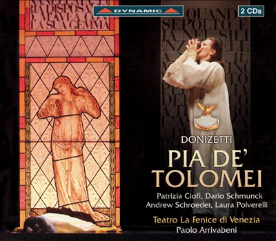 Donizetti: Pia de' Tolomei