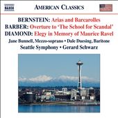 Bernstein: Arias and Barcarolles; Barber: Overture to "The School for Scandal"; David Diamond: Elegy in Memory of Maurice Ravel
