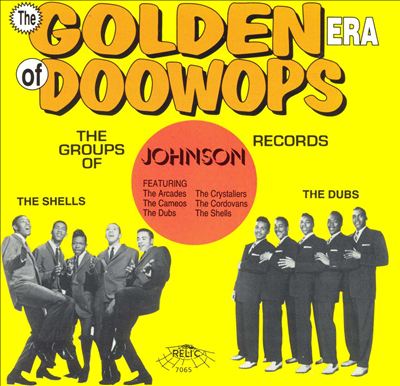 The Golden Era of Doo-Wops: Johnson Records