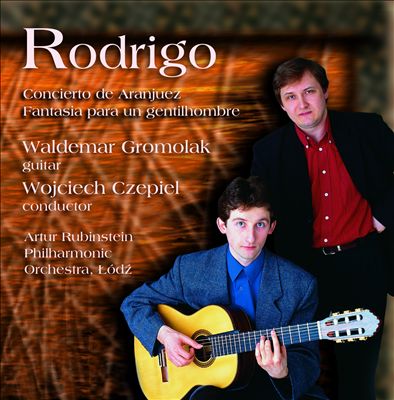Rodrigo: Concierto de Aranjuez; Fantasia para un gentilhombre