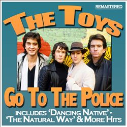 baixar álbum Toys - Go To The Police