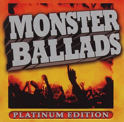Monster Ballads: Platinum Edition