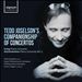 Tedd Joselson's Companionship of Concertos: Grieg: Piano Concerto; Rachmaninov: Piano Concerto No. 2