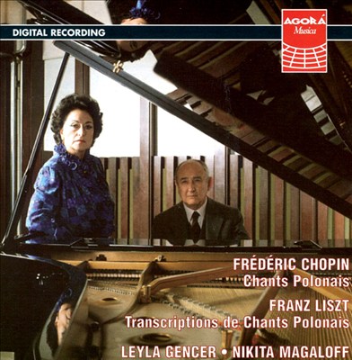 Chopin: Chants polonais; Liszt: Transcriptions de chants polonais