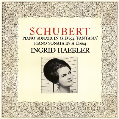 Schubert: Piano Sonata in G, D.894 "Fantasia"; Piano Sonata in A, D.664