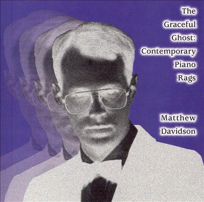 The Graceful Ghost: Contemporary Piano Rags
