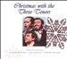 Christmas with the Three Tenors [includes DVD: Classical Christmas]