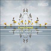 Chaconne: Voices of Eternity