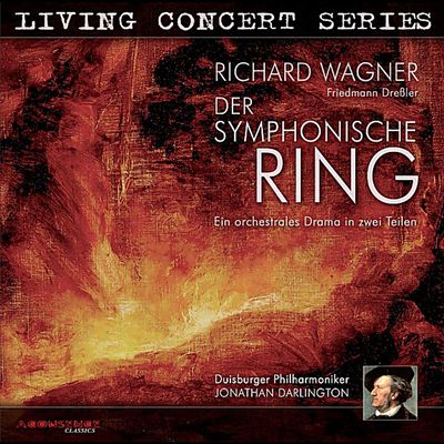 Der Symphonishce Ring, orchestral drams (after Richard Wagner)