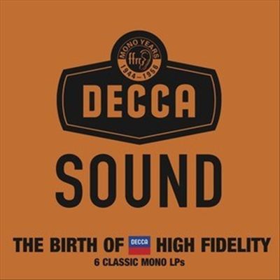 Decca Sound: The Birth of High Fidelity