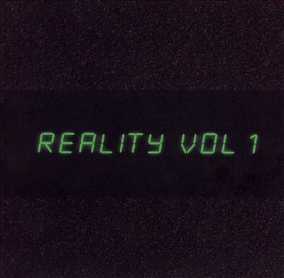 Reality, Vol. 1