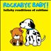 Lullaby Renditions of Sublime