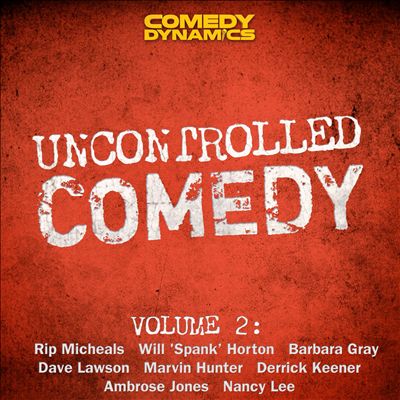 Uncontrolled Comedy, Vol. 2