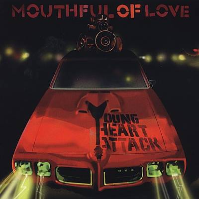 Mouthful of Love