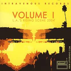 descargar álbum Various - Intravenous Records Volume 1 LAs Rising Scene 2004