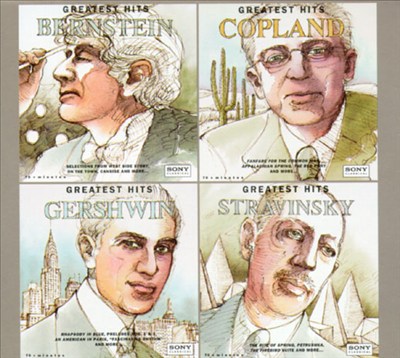 Greatest Hits - Bernstein, Copland, Gershwin, Stravinsky