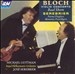 Bloch: Violin Concerto; Baal Shem