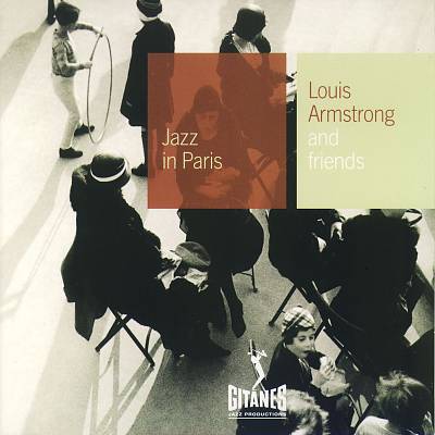 Jazz in Paris: Louis Armstrong and Friends
