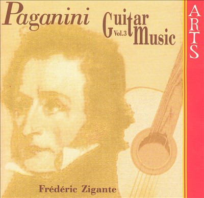 Paganini: Guitar Music, Vol. 3