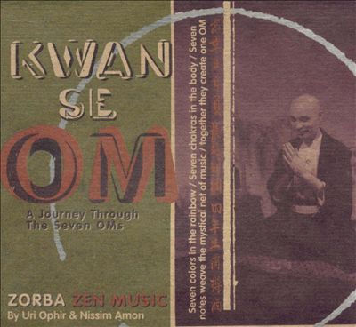 Kwan Se Om: Journey Through the 7 Oms Zorba Zen