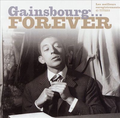 Gainsbourg...Forever