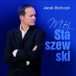 last ned album Jacek Bończyk - Mój Staszewski