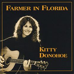 Album herunterladen Download Kitty Donohoe - Farmer In Florida album