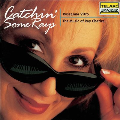 Catchin' Some Rays: The Music of Ray Charles