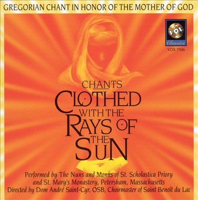 Chants Clothed with the Rays of the Sun