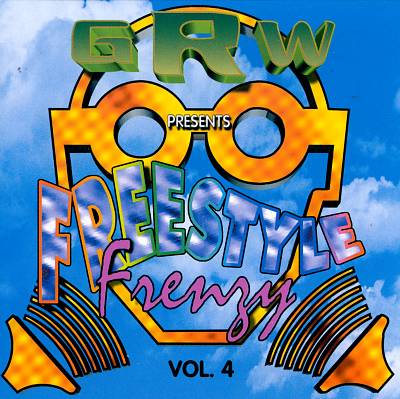 GRW Records Presents Freestyle Frenzy 4