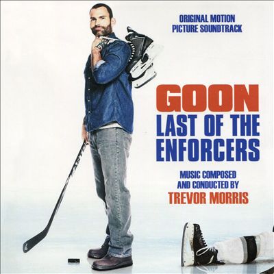 Goon: Last of the Enforcers [Original Motion Picture Soundtrack]