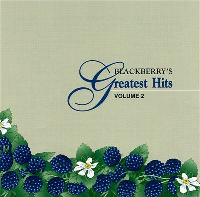 Blackberry's Greatest Hits, Vol. 2
