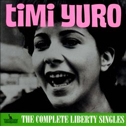 last ned album Timi Yuro - The Complete Liberty Singles