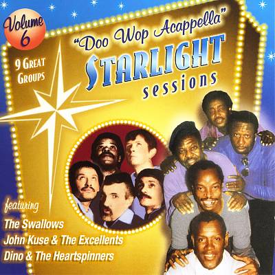 Doo Wop Acappella Starlight Sessions, Vol. 6