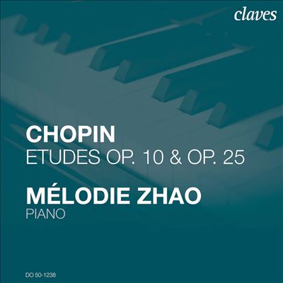 Chopin: Etudes, Op. 10 & Op. 25