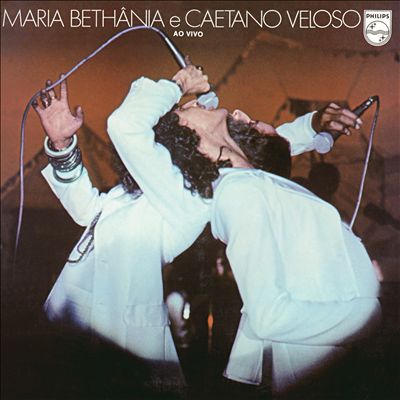 Maria Bethânia E Caetano Veloso [Ao Vivo]