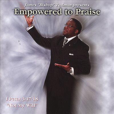Empowered to Praise