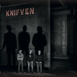 last ned album Knifven - Skuggfigurer