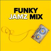 Funky Jamz Mix