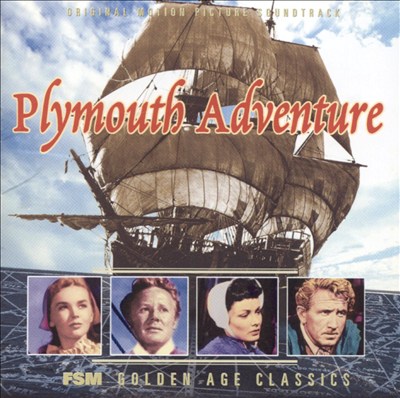 Plymouth Adventure [Original Motion Picture Soundtrack]