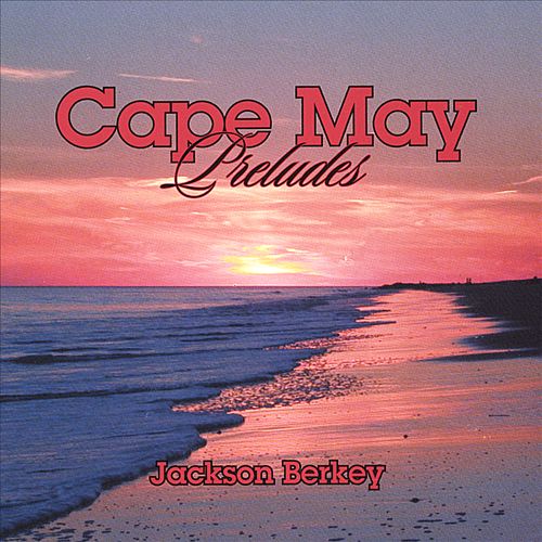 Cape May Preludes