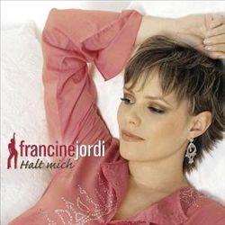 last ned album Francine Jordi - Halt Mich