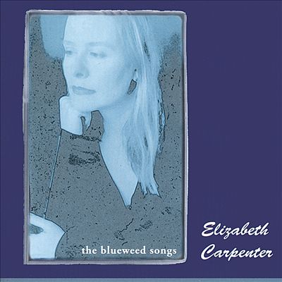 The Blueweed Songs