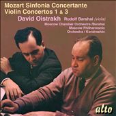 Mozart: Sinfonia Concertante; Violin Concertos 1 & 3