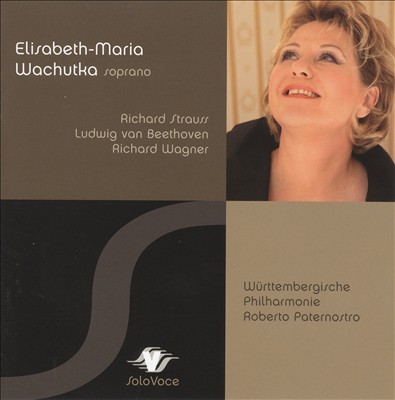 Elisabeth-Maria Wachutka sings Strauss, Beethoven & Wagner